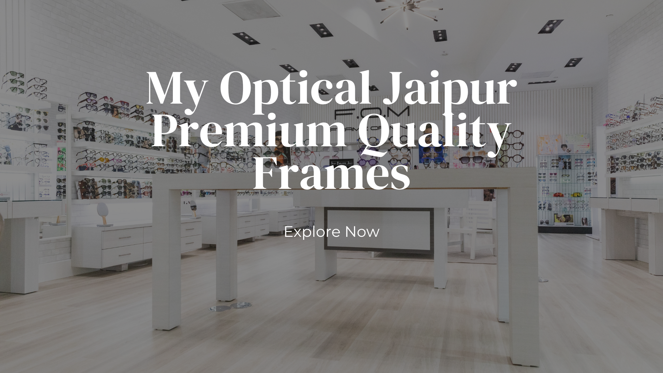 My Optical Jaipur – Premium Quality Frames